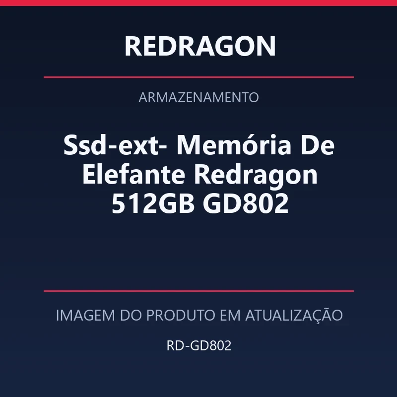 Ssd-ext- Memória De Elefante Redragon 512GB GD802
