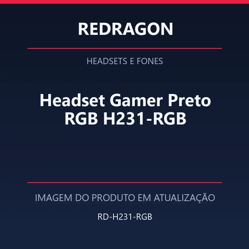 Headset Gamer Preto RGB H231-RGB