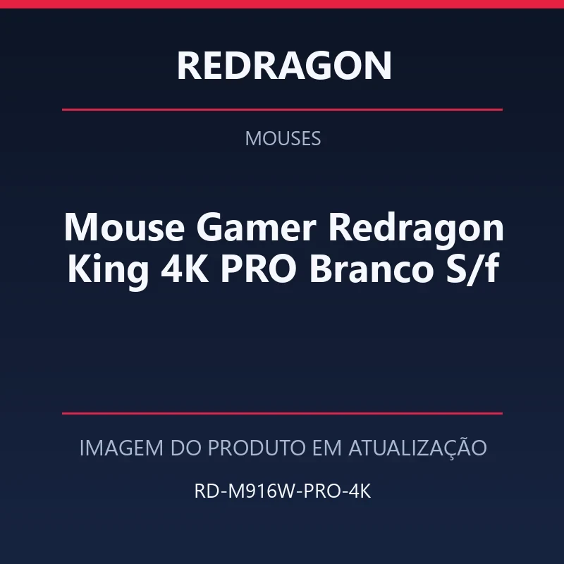 Mouse Gamer Redragon King 4K PRO Branco S/f