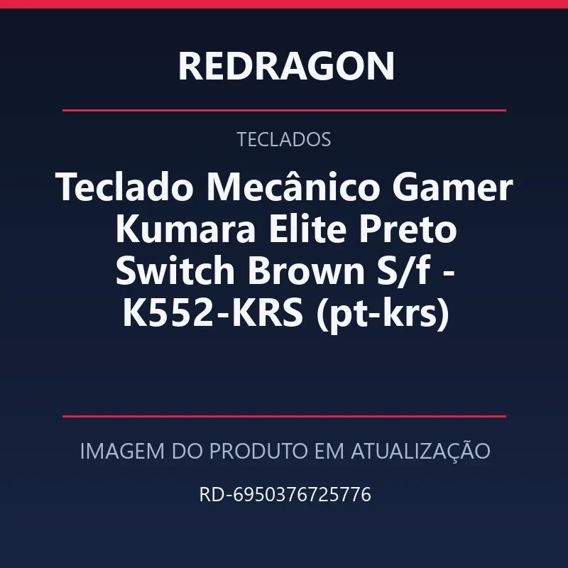 Teclado Mecânico Gamer Kumara Elite Preto Switch Brown S/f - K552-KRS (pt-krs)