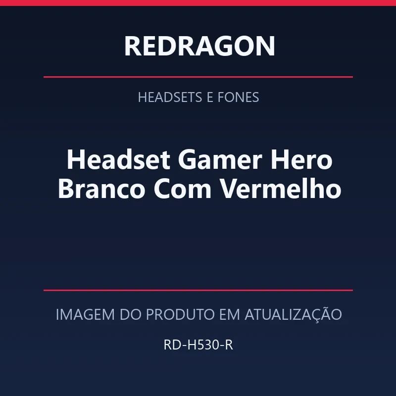 Headset Gamer Hero Branco Com Vermelho